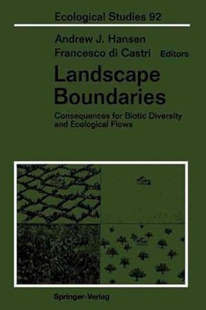 Immagine del venditore per Landscape Boundaries : Consequences for Biotic Diversity and Ecological Flows venduto da GreatBookPrices