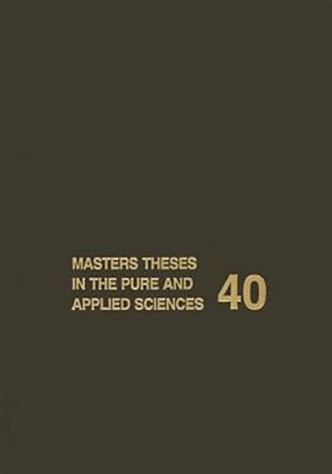 Seller image for Masters Theses in the Pure and Applied Sciences : Accepted by Colleges and Universities of the United States and Canada for sale by GreatBookPrices