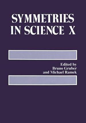 Image du vendeur pour Symmetries in Science X mis en vente par GreatBookPrices