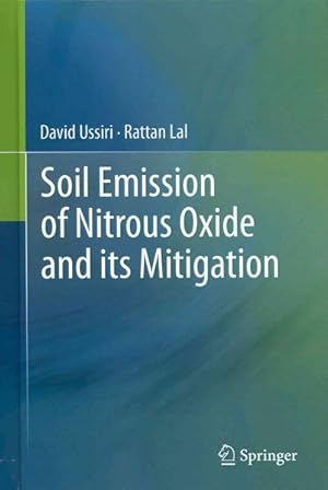 Image du vendeur pour Soil Emission of Nitrous Oxide and Its Mitigation mis en vente par GreatBookPrices
