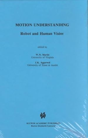 Seller image for Motion Understanding : Robot and Human Vision for sale by GreatBookPrices