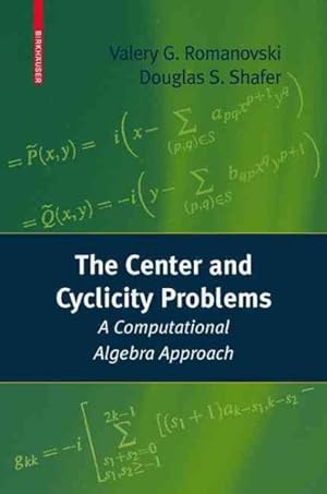 Imagen del vendedor de Center and Cyclicity Problems : A Computational Algebra Approach a la venta por GreatBookPrices