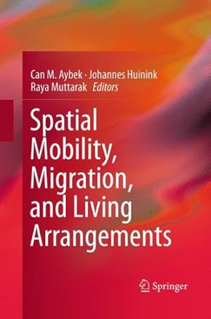 Seller image for Spatial Mobility, Migration, and Living Arrangements for sale by GreatBookPrices