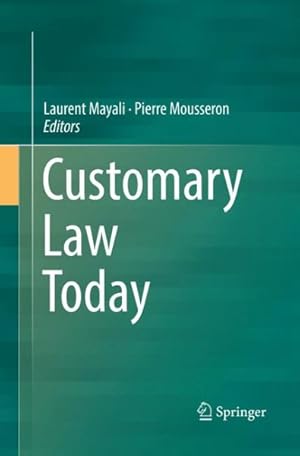 Seller image for Customary Law Today for sale by GreatBookPrices