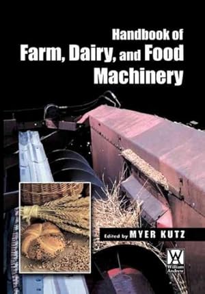 Seller image for Handbook of Farm, Dairy and Food Machinery for sale by GreatBookPrices