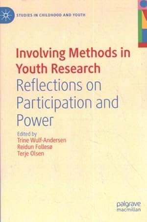 Immagine del venditore per Involving Methods in Youth Research : Reflections on Participation and Power venduto da GreatBookPrices