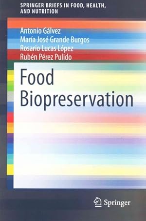 Image du vendeur pour Food Biopreservation mis en vente par GreatBookPrices