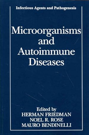 Seller image for Microorganisms and Autoimmune Diseases for sale by GreatBookPrices