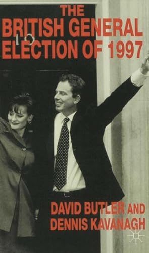 Seller image for British General Election of 1997 for sale by GreatBookPrices