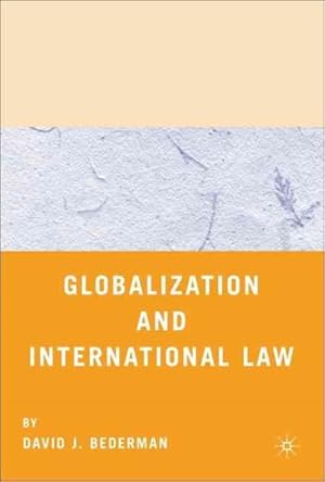 Imagen del vendedor de Globalization And International Law a la venta por GreatBookPrices