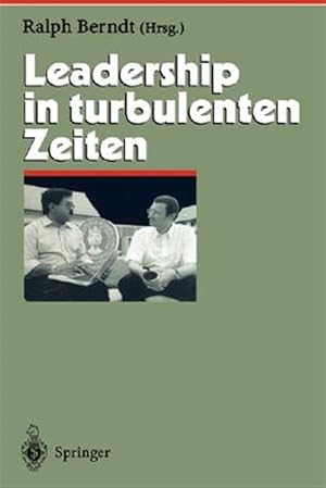 Imagen del vendedor de Leadership in Turbulenten Zeiten/ Leadership in Turbulent Times -Language: German a la venta por GreatBookPrices