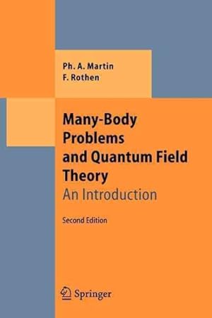Seller image for Many-body Problems and Quantum Field Theory : An Introduction for sale by GreatBookPrices