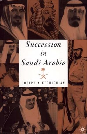Bild des Verkufers fr Succession in Saudi Arabia zum Verkauf von GreatBookPrices