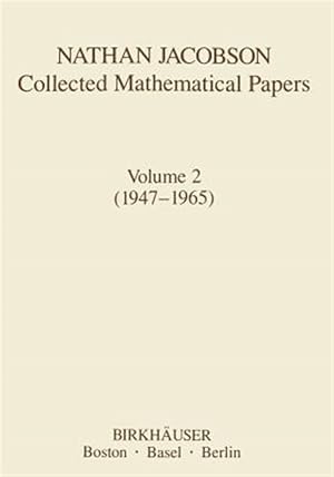 Immagine del venditore per Nathan Jacobson Collected Mathematical Papers : 1947-1965 venduto da GreatBookPrices