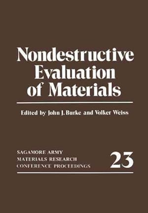 Imagen del vendedor de Nondestructive Evaluation of Materials : Sagamore Army Materials Research Conference Proceedings 23 a la venta por GreatBookPrices