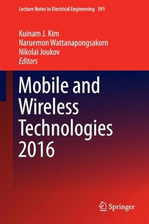 Seller image for Mobile and Wireless Technologies 2016 for sale by GreatBookPrices