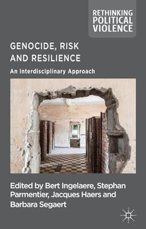 Immagine del venditore per Genocide, Risk and Resilience : An Interdisciplinary Approach venduto da GreatBookPrices