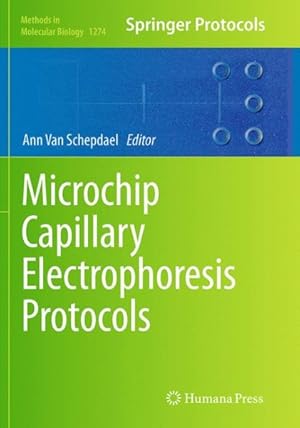 Bild des Verkufers fr Microchip Capillary Electrophoresis Protocols zum Verkauf von GreatBookPrices