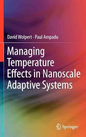 Seller image for Managing Temperature Effects in Nanoscale Adaptive Systems for sale by GreatBookPrices