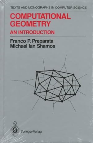 Bild des Verkufers fr Computational Geometry : An Introduction zum Verkauf von GreatBookPrices
