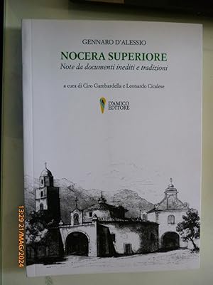 Seller image for NOCERA SUPERIORE Nota da documenti inediti e tradizioni for sale by Historia, Regnum et Nobilia