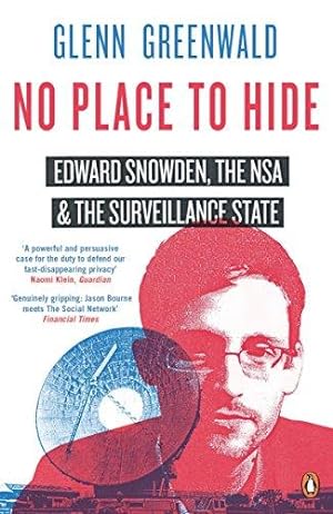Seller image for No Place to Hide: Edward Snowden, the NSA and the Surveillance State for sale by WeBuyBooks 2
