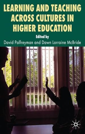 Imagen del vendedor de Learning and Teaching Across Cultures in Higher Education a la venta por GreatBookPrices