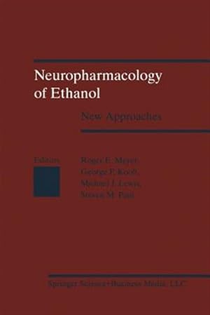 Immagine del venditore per Neuropharmacology of Ethanol : New Approaches venduto da GreatBookPrices