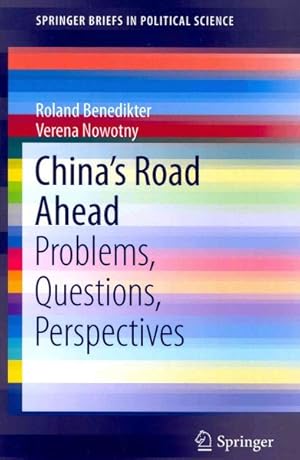Seller image for China's Road Ahead : Problems, Questions, Perspectives for sale by GreatBookPrices
