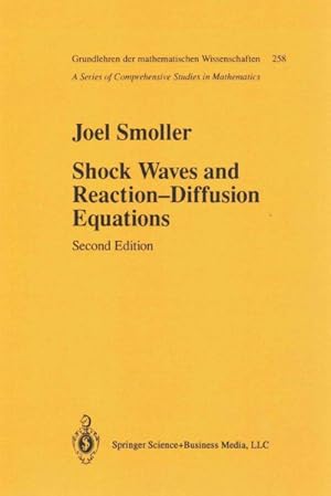 Imagen del vendedor de Shock Waves and Reaction - Diffusion Equations a la venta por GreatBookPrices