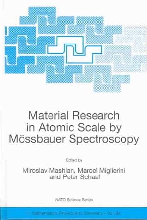 Immagine del venditore per Material Research in Atomic Scale by Mossbauer Spectroscopy venduto da GreatBookPrices