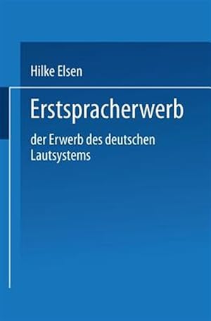 Bild des Verkufers fr Erstspracherwerb : Der Erwerb Des Deutschen Lautsystems -Language: german zum Verkauf von GreatBookPrices