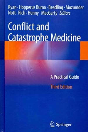 Seller image for Conflict and Catastrophe Medicine : A Practical Guide for sale by GreatBookPrices