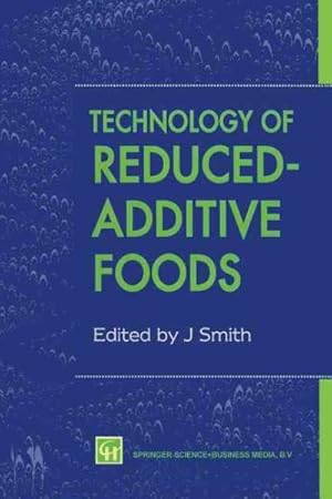 Seller image for Technology of Reduced-Additive Foods for sale by GreatBookPrices