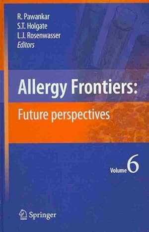 Seller image for Allergy Frontiers : Future Perspectives for sale by GreatBookPrices