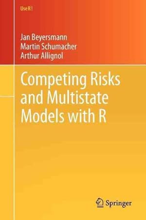 Bild des Verkufers fr Competing Risks and Multistate Models with R zum Verkauf von GreatBookPrices