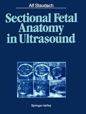 Imagen del vendedor de Sectional Fetal Anatomy in Ultrasound a la venta por GreatBookPrices