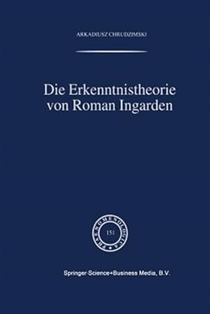 Image du vendeur pour Die Erkenntnistheorie Von Roman Ingarden -Language: german mis en vente par GreatBookPrices