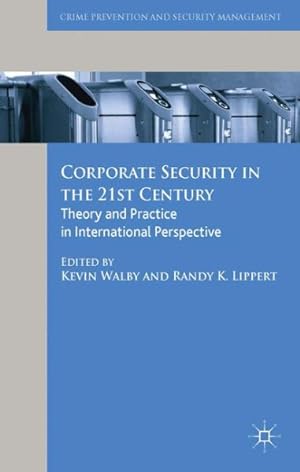 Imagen del vendedor de Corporate Security in the 21st Century : Theory and Practice in International Perspective a la venta por GreatBookPrices