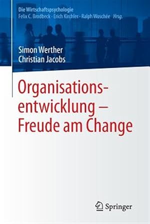 Image du vendeur pour Organisationsentwicklung ? Freude Am Change -Language: german mis en vente par GreatBookPrices