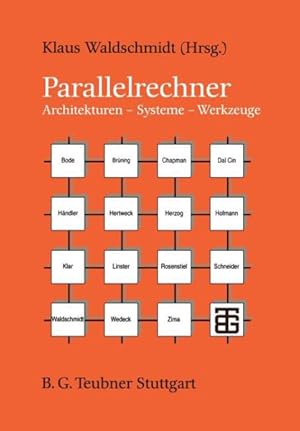 Seller image for Parallelrechner : Architekturen Systeme Werkzeuge -Language: German for sale by GreatBookPrices
