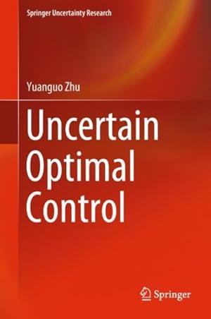 Seller image for Uncertain Optimal Control for sale by GreatBookPrices