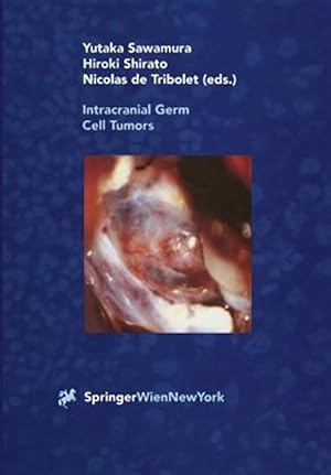 Image du vendeur pour Intracranial Germ Cell Tumors mis en vente par GreatBookPrices