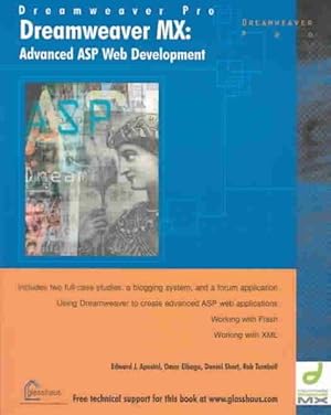Immagine del venditore per Dreamweaver Mx : Advanced Asp Web Development venduto da GreatBookPrices