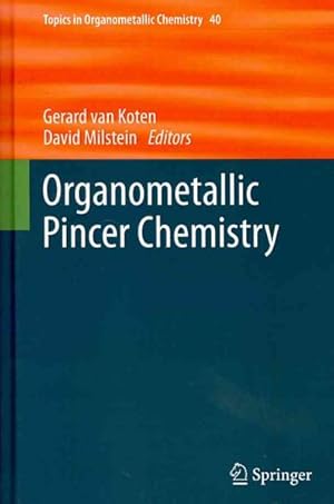 Bild des Verkufers fr Organometallic Pincer Chemistry zum Verkauf von GreatBookPrices