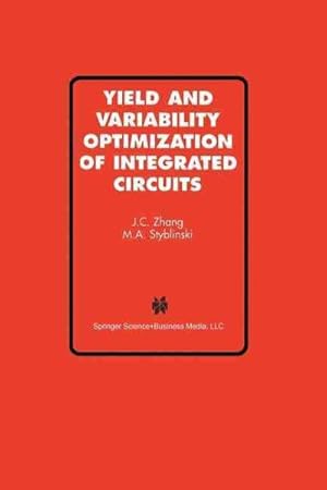 Seller image for Yield and Variability Optimization of Integrated Circuits for sale by GreatBookPrices