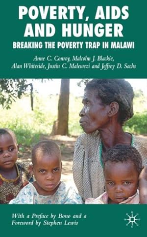 Seller image for Poverty, AIDS And Hunger : Breaking the Poverty Trap in Malawi for sale by GreatBookPrices