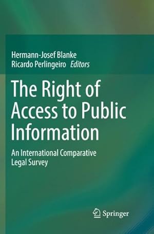 Bild des Verkufers fr Right of Access to Public Information : An International Comparative Legal Survey zum Verkauf von GreatBookPrices