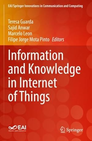 Immagine del venditore per Information and Knowledge in Internet of Things venduto da GreatBookPrices