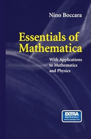 Imagen del vendedor de Essentials of Mathematica : With Applications to Mathematics and Physics a la venta por GreatBookPrices